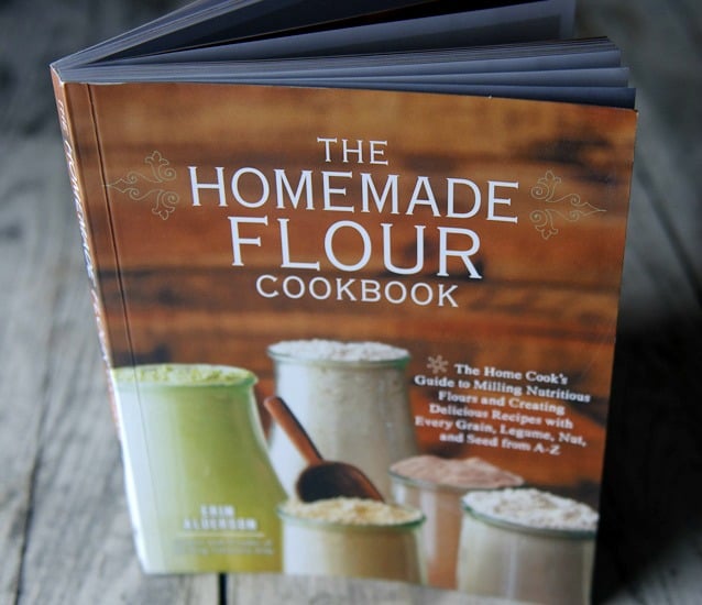 The Homemade Flour Cookbook | healthy green kitchen