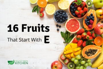 Fruits That Start With E.